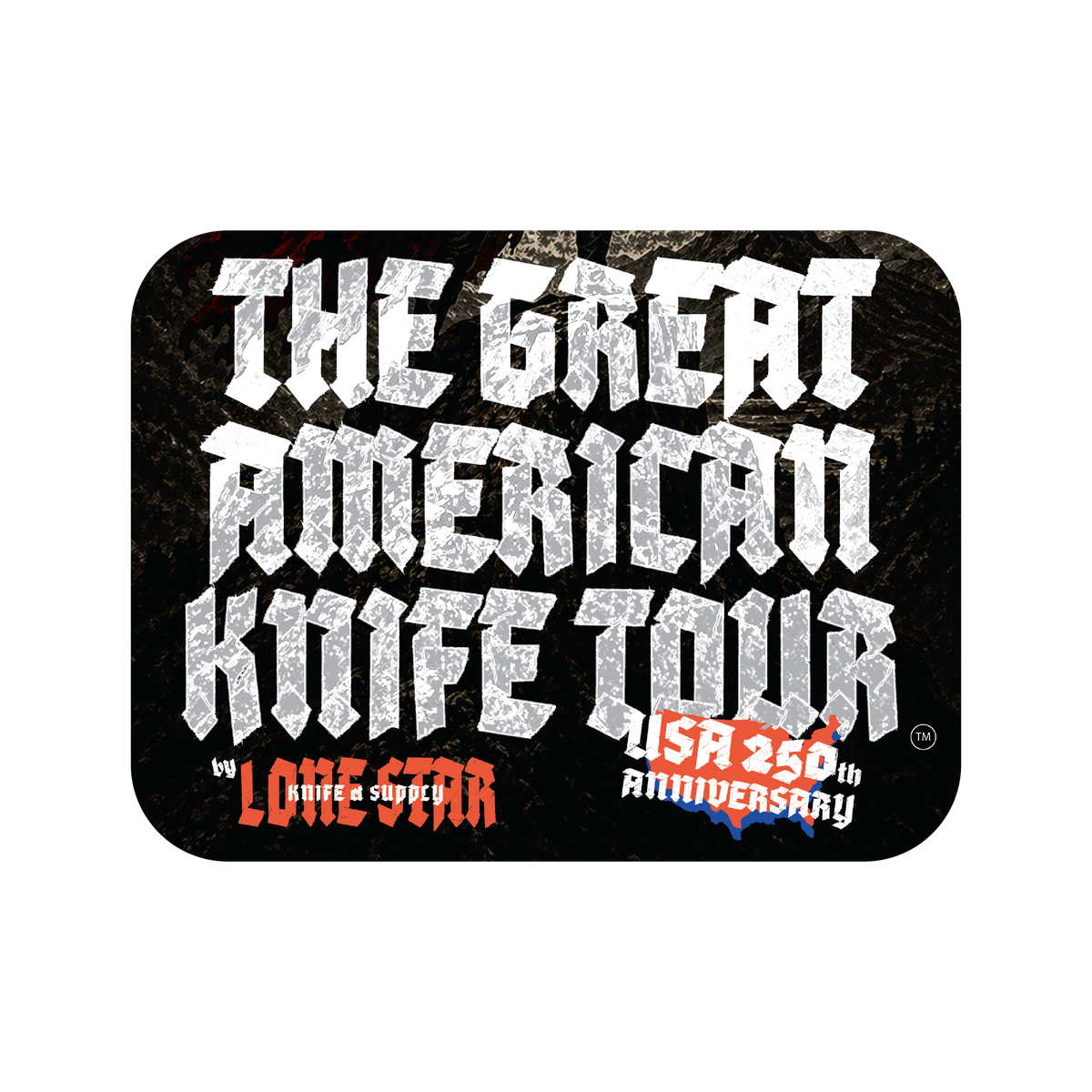 The Great American Knife Tour™ (GAKT)